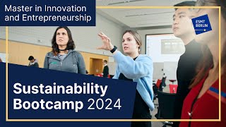 Sustainability Bootcamp 2024 highlights Tackling 21st century challenges through entrepreneurship [upl. by Chelsie]