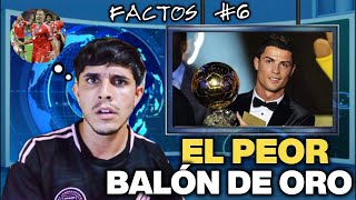 FACTOS 6  EL BALÓN DE ORO MÁS INJUSTO DE LA HISTORIA FUE [upl. by Ised]