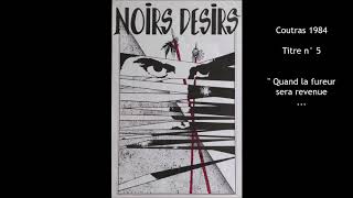 1984  Noirs Désirs à Coutras  Titre n°5  Quand la fureur [upl. by Vanni]