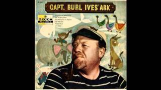 Burl Ives  The Squirrel Angus MacFergus MacTavish Dundee [upl. by Cammie646]