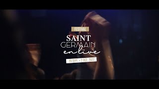 SaintGermain en Live 2022 [upl. by Nnaoj475]