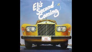 Elis Second Coming  Love Chant 1977 [upl. by Scherman]