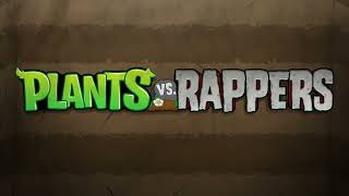 Plants vs Rappers Bloom N Brainz [upl. by Busby]