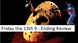 quotFriday the 13th 9quot Ending Review [upl. by Gunzburg]