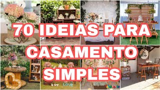 70 IDEIAS PARA DECORAÇÃO DE CASAMENTO NO CIVIL SIMPLES  TENDÊNCIAS 2023 [upl. by Keldah]