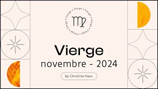 Horoscope Vierge ♍️ Novembre 2024 🦉 par Christine Haas [upl. by Trainor]