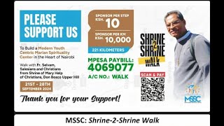 THANKSGIVING MASS FOR MSSC SHRINE TO SHRINE WALK COMPLETION DAY SATURDAY 28th SEPTEMBER 2024 [upl. by Livingstone]