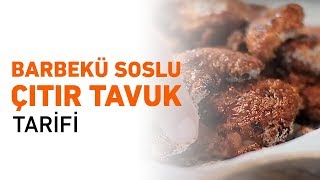 Barbekü Soslu Çıtır Tavuk Tarifi  Çıtır Tavuk Nasıl Yapılır [upl. by Kono]