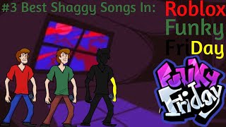 Playing The Top 3 Best Shaggy Songs In Funky Friday [upl. by Uok]