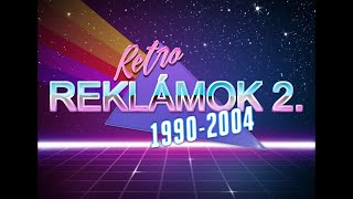 Retro reklámok 2 19902004 VHSRip [upl. by Marne811]