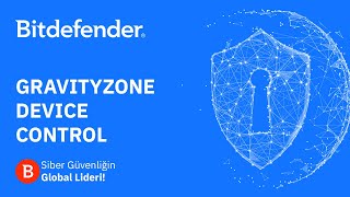 Bitdefender GravityZone  Device Control [upl. by Nare]