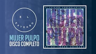 El Extraño Comportamiento De Un Torso Animado  Mujer Pulpo Disco Completo HQ [upl. by Gustav]