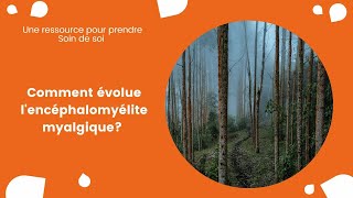 Virginie nous explique comment évolue lEM encéphalomyélite myalgique [upl. by Silbahc]