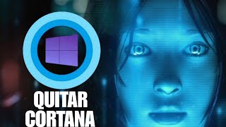 COMO ELIMINAR CORTANA DE WINDOWS 10 2023 [upl. by Yrffoeg]