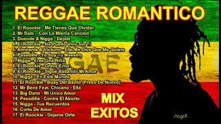 Reggae Romantico Mix Exitos [upl. by Briant267]