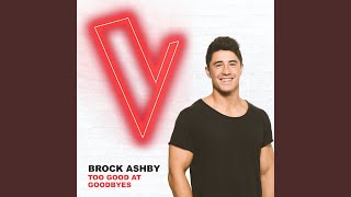 Too Good At Goodbyes The Voice Australia 2018 Performance  Live [upl. by Asha]