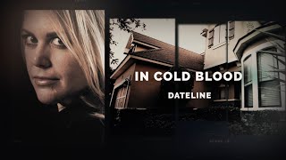 Dateline Episode Trailer In Cold Blood  Dateline NBC [upl. by Tteirrah]