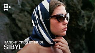 SIBYL  Handpicked by MUBI [upl. by Georgeta]