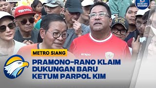 PramonoRano Dapat Dukungan Langsung Ketum Parpol dari KIM  Metro Siang [upl. by Gnot640]