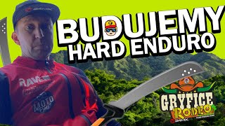 BUDUJEMY TRASĘ HARD ENDURO  GRYFICE RODE NADCHODZI [upl. by Nrevel]