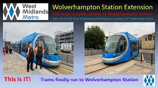 Wolverhampton Railway Station West Midlands Metro extension opening on Sunday 17th September 2023 [upl. by Sage544]