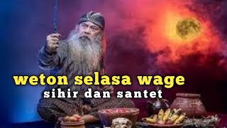 Selasa Wage sihir dan santet [upl. by Pelag805]