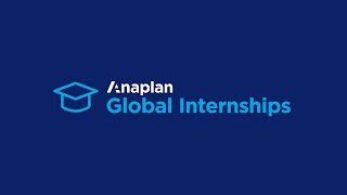 Anaplan 2019 Global Internship Program [upl. by Zulema]