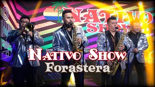 Nativo Show  Forastera Video Oficial [upl. by Anoiek221]