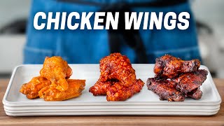 3 Ways to Make the Best Chicken Wings of Your Life [upl. by Nonnerb510]