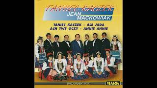 Orchestre Jan Mackowiak Gdziezes moj przyjacieluObmawiają ludzieAnnie Taniec Kaczek [upl. by Cormier]