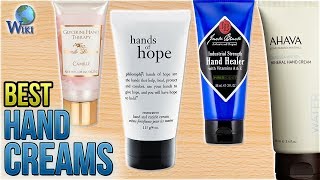 10 Best Hand Creams 2018 [upl. by Elke]