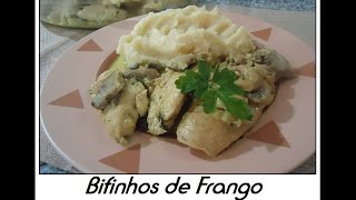 Bifinhos de Frango com Natas e Cogumelos [upl. by Shrier]