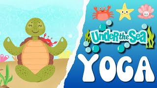 Under the Sea Yoga  Calming yoga for Kids  PE Cool Down  Brain Break  Kids Yoga [upl. by Nestor670]