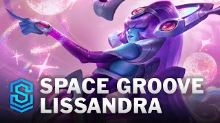 Space Groove Lissandra Skin Spotlight  League of Legends [upl. by Dorotea]