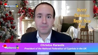 7 Christos Karaolis President National Federation of Cypriots UK χριστουγεννιάτικο μήνυμα 2023 [upl. by Tuesday]