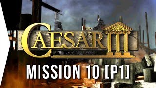 Caesar III ► 13 Carthago Part 1 amp Fishbone Block  HD Campaign Gameplay [upl. by Naivad]