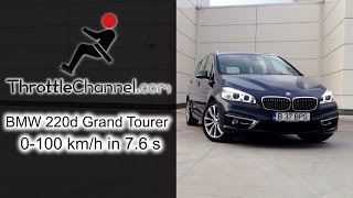 BMW 220d xDrive Gran Tourer acceleration  ThrottleChannelcom [upl. by Allenad678]