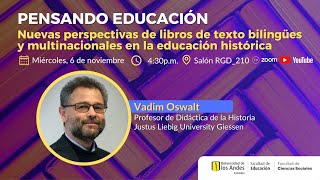 Nuevas perspectivas de libros de texto bilingües y multinacionales en la educación histórica [upl. by Allicserp]