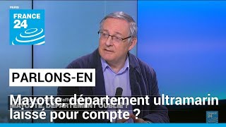 Mayotte  quotLÉtat a accumulé un retard considérable dans ses investissementsquot • FRANCE 24 [upl. by Kane957]