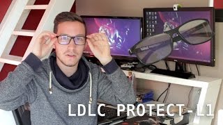 JE TESTE DES LUNETTES POUR ORDINATEUR  LDLC PROTECTL1 [upl. by Daile]