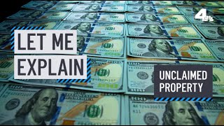 Let Me Explain Unclaimed Property  NBCLA [upl. by Schwitzer]