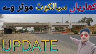 latest update sialkot kharia motorway project motorway [upl. by Therine399]