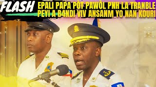 EPALI PAPA TOUT B4NDI NAN KOURI PÒT PAWÒL PHN TRANBLE PIYI A VIN TANDE KIJAN B4NDI VIV ANSANM YO PRA [upl. by Isak]