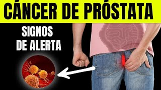 CÁNCER DE PRÓSTATA las 10 SEÑALES DE ADVERTENCIA que estás ignorando [upl. by Aeniah]