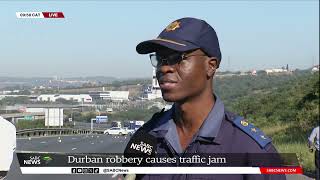 CashinTransit Heist  Durban robbery causes traffic jam [upl. by Maxfield104]