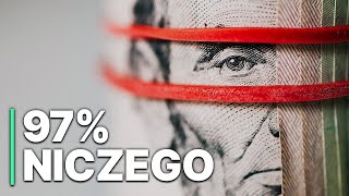 97 niczego  System pieniężny  Film Dokumentalny  Finanse  Polski Lektor [upl. by Leay]