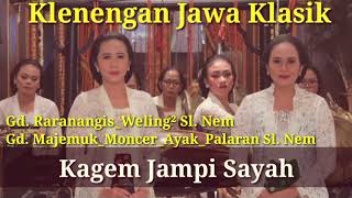 Klenengan Jawa Klasik Kagem Jampi Sayah [upl. by Chevy]