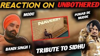 UNBOTHERED Offical Video  NAVAAN SANDHU  REVIEW [upl. by Asselam]