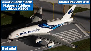 Aviation400 1400 Malaysia Airlines Airbus A380  Model Reviews 111 [upl. by Booze344]