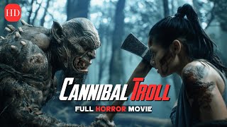 Girls Fight Back Against Cannibal Troll  Horror Thriller  Full Movie Free to Watch [upl. by Akeem875]